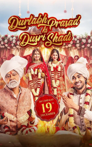 Durlabh Prasad Ki Dusri Shadi